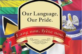 Our Language, Our Pride. Lang nou, fyete nou.